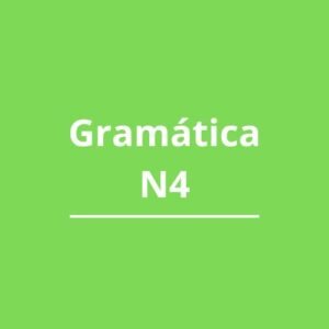 Gramática japonesa JLPT N4