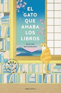 El gato que amaba los libros Sosuke Natsukawa libro