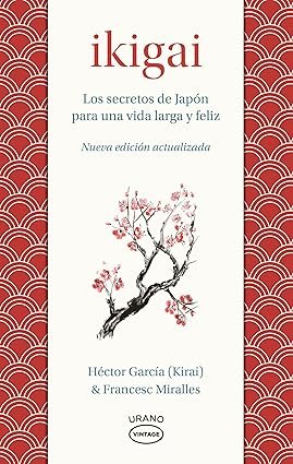 libro Ikigai: Los secretos de Japón para una vida larga y joven
